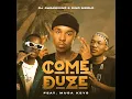 Come Duze (feat. Musa Keys) - Dj Awakening & Sino Msolo