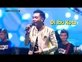 Download Lagu Ibu Kota Gerry Mahesa New Pallapa Tanpa Iklan Terbaru