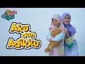 Download Lagu Arinaga Family - Aku Dan Adikku (Official Music Video) #laguarinagafamily #arinagafamily