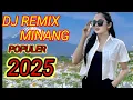 Download Lagu JD REMIX MINANG PALING POPULER MENGINGAT MUSISI DAHULU