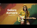 Lagu Gelora Asmara - Derby Romero | Uyekansaja Reggae Cover