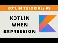 Kotlin When Expression Improved Switch Case Statement - Tutorial
