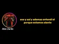 Alante Alante FT. Alex zurdo; video letra