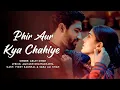 Download Lagu Tu Hai Toh Mujhe Phir Aur Kya Chahiye | Arijit Singh | Vicky Kaushal, Sara Ali Khan | New Songs 2023