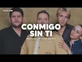 Matisse, Cristian Castro - Conmigo Sin Ti (Letra)