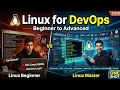Linux For DevOps In One Shot Complete Beginners to Advanced Linux 2026