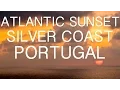 Download Lagu West Coast Atlantic Sunset GoPro4 Time Lapse Silver Coast Foz do Arelho Portugal