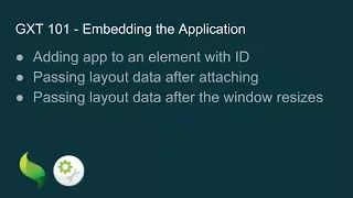 GXT 101 - Embedding the Application
