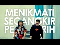 Download Lagu Langit Sore - Menikmati Secangkir Perih (Official Music Video)