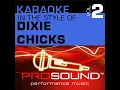 Landslide (Karaoke With Background Vocals) (In the style of Dixie Chicks)