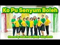 Download Lagu Ko Pu Senyum Boleh Line Dance // Choreo by Chok Fredo (INA) - July 2024 @chokfredo5826