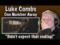Download Lagu Luke Combs - One Number Away (FIRST TIME HEARING)