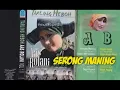 Lagu (Full Album) Aas Rolani (Tarling Heboh) # Serong Maning