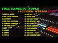 Download Lagu MELEPAS LAJANG   FULL DANGDUT KOPLO LAGU VIRAL TERBARU 2022   MELEPAS LAJANG   AKU BUKAN JODOHNYA