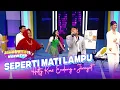 HETTY KOES ENDANG X JIRAYUT - Seperti Mati Lampu | DAHSYATNYA WEEKEND 2025