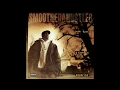 Download Lagu Smoothe Da Hustler - Hustlin' [HQ]