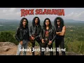 Lagu ROCK SELAMANYA - Sebuah Janji Di Bukit Birut