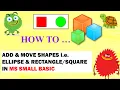 How to Add Move Shapes i e Ellipse in MS Small Basic