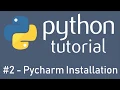 Python Tutorial - Part 2 Pycharm Installation