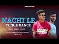 Lagu NACHI LE TANGE DANCE ) ( DIALOGUE MIX TUR TONE ) (DJ HITESH NAVSARI FT DJ MANISH ABRAMA |