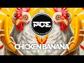 Download Lagu CHICKEN BANANA (Hi3ND Remix)