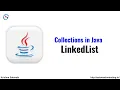 Linked List in Java Collections Framework Java Collections Java Tutorial For Beginners