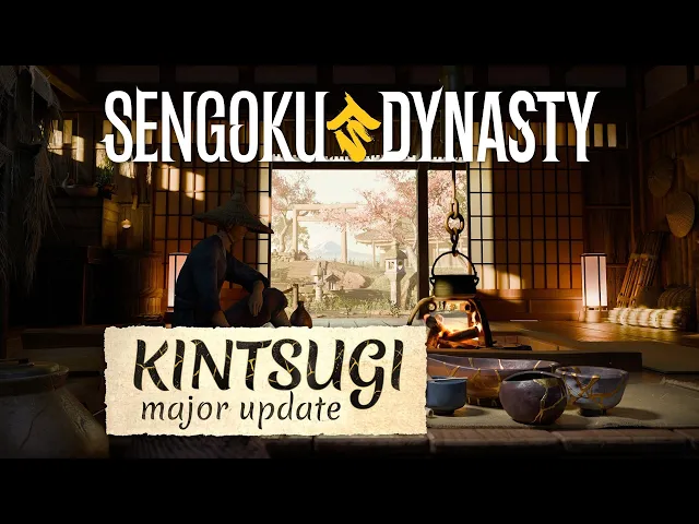Sengoku Dynasty | Kintsugi Update Trailer