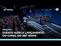 Lagu SBT lança canal de jornalismo 24 horas em evento com autoridades | #SBTBrasil