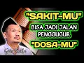 Lagu Sakitmu Bisa Jadi Jalan Penggugur Dosamu‼️Gus Baha