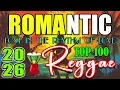 RELAXING REGGAE MUSIC MIX 2026 🎸 NEW REGGAE LOVE SONGS 2026🔔 ALL TIME FAVORITE REGGAE SONGS 2025