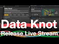 Data Knot Release Live Stream
