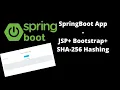 Build Spring Boot Application - JSP SHA-256 Hashing Bootstrap tutorial Learn Springboot
