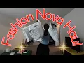 Fashion Nova Haul