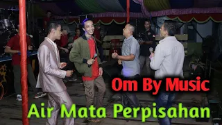 Download Sangat Menghayati || Air Mata Perpisahan || BY Music Palembang || #orkespalembang # MP3