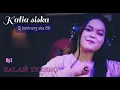 Download Lagu SALAM TRESNO | KALIA SISKA ft DJ KENTRUNG SKA 86 | mp3 versi play enjoy