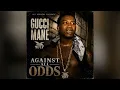 Gucci Mane - Yall make me sick (Best Clean Version)