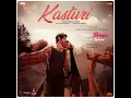 Kasturi (From "Amar Prem Ki Prem Kahani") - Arijit Singh, Prasad S & Kunaal Vermaa