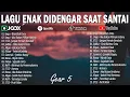 Lagu Santai Saat Kerja - Bagus Untuk Menaikan Mood Kerja Terbaru Full Lirik