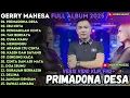 Download Lagu GERRY MAHESA LIVE PERFORM PRIMADONA DESA - IBU KOTA PENGADILAM CINTA - GERY MAHESA FULL ALBUM