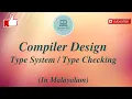 Part-18 Type Systems Type Checking Compiler Design