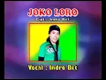 Download Lagu Indro Bet - Joko Loro (Official MV)