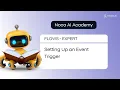 Setting Up an Event Trigger - AI Agent
