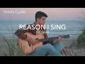 Download Lagu Reason I Sing - (COVER)