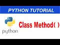Class Method in Python Python Complete Course in