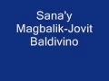 Download Lagu Sana'y Magbalik-Jovit Baldivino lyrics