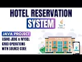 Java JDBC Project - Hotel Reservation System in Java Step-by-Step Tutorial