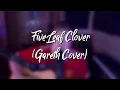 Lagu Five Leaf Clover - Luke Combs (Gareth Cover)