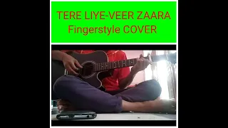 Download Tere Liye Veer zaara Fingerstyle Cover MP3