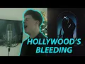 Hollywood s Bleeding - Post Malone Cover