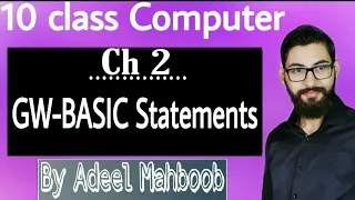 GW BASIC Statements 10 class computer chapter 2